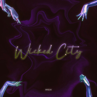 Wicked City/Swizay