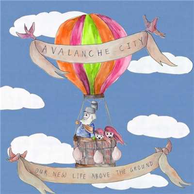 Love Don't Leave/Avalanche City