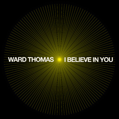 シングル/I Believe in You (Piano)/Ward Thomas