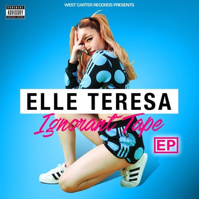 アルバム/Ignorant Tape/Elle Teresa