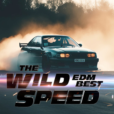 アルバム/THE WILD SPEED EDM BEST/MUSIC LAB JPN