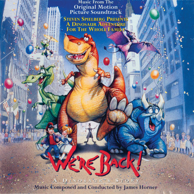 Welcome To New York (We're Back！ A Dinosaur's Story／Soundtrack Version)/ジェームズ・ホーナー