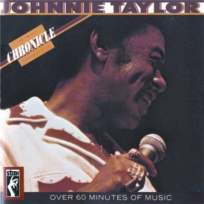 アルバム/Chronicle: The 20 Greatest Hits/Johnnie Taylor
