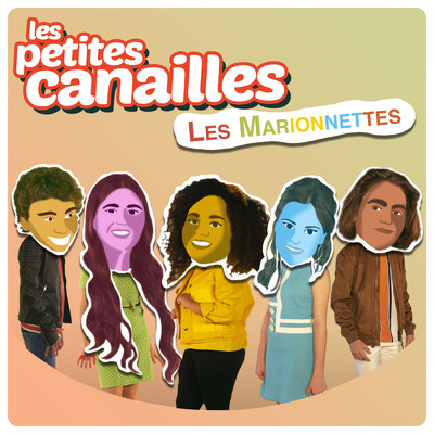 シングル/Les marionnettes/Les Petites Canailles