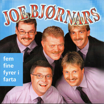 アルバム/Fem fine fyrer i farta/Joe Bjornars