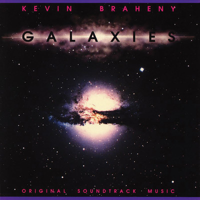 Galaxies Main Theme/Kevin Braheny