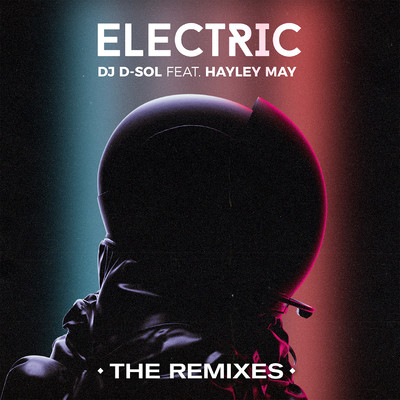 Electric (feat. Hayley May) [The Remixes]/David Solomon