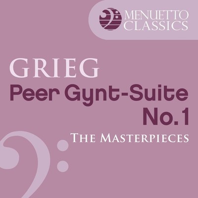 アルバム/The Masterpieces - Grieg: Peer Gynt, Suite No. 1, Op. 46/Slovak Philharmonic Orchestra & Libor Pesek