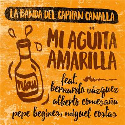 La Banda del Capitan Canalla & The Refrescos & Alberto Comesana & No me pises que llevo chanclas & Miguel Costas