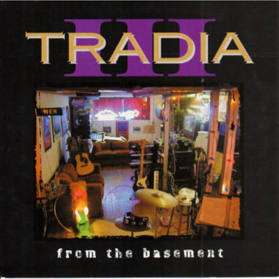 アルバム/From The Basement/Tradia