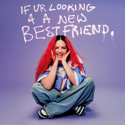 アルバム/If You're Looking For A New Best Friend/Anne-Marie