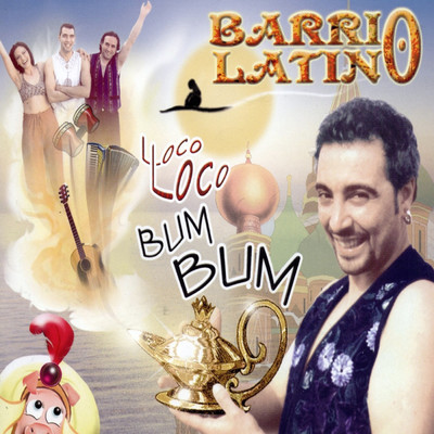 アルバム/Loco Loco Bum Bum/Barrio Latino