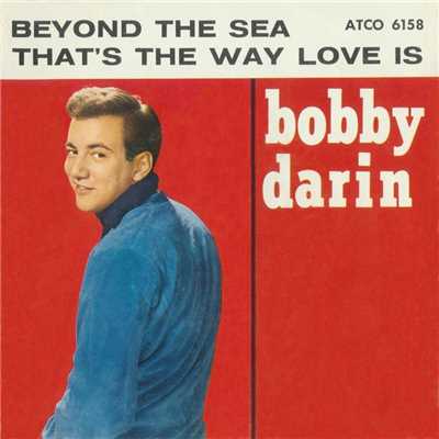 アルバム/Beyond The Sea ／ That's The Way Love Is [Digital 45]/ボビー・ダーリン