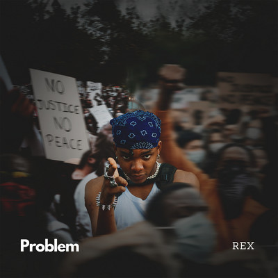 シングル/Problem/Rex