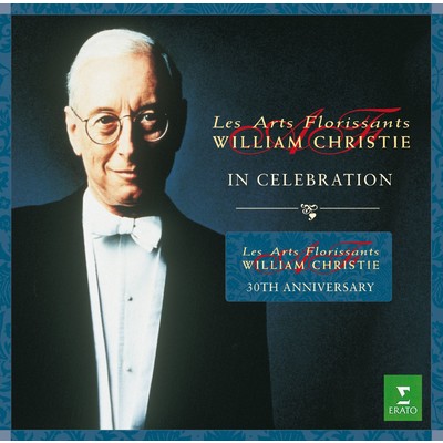 30th anniversary Les Arts Florissants compilation/William Christie