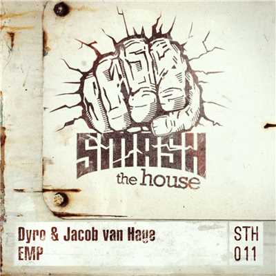 シングル/EMP/Dyro & Jacob Van Hage