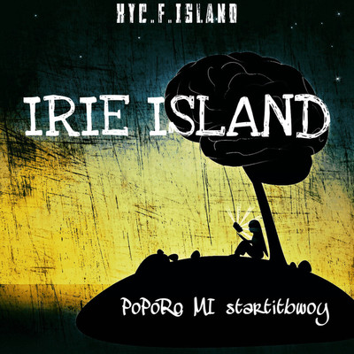 アルバム/IRIE ISLAND/PoPoRo