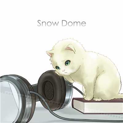 Snow Dome/雪月
