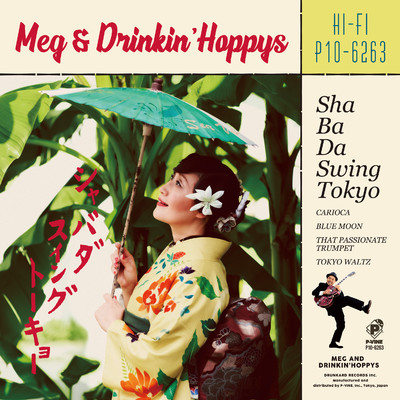 Sha Ba Da Swing Tokyo/DRINKIN' HOPPYS／Meg