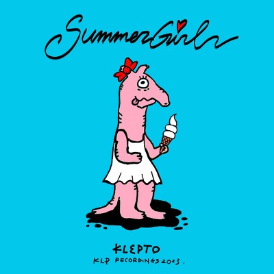 SUMMER GIRL/KLEPTO