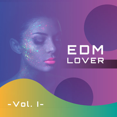 アルバム/EDM Lover -Vol. I- (DJ MIX)/Amelia Swift