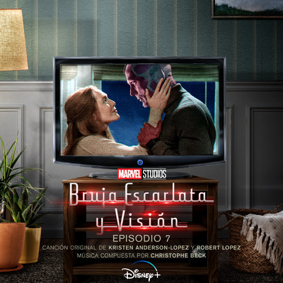 アルバム/Bruja Escarlata y Vision: Episodio 7 (Banda Sonora Original)/クリステン・アンダーソン=ロペス／ロバート・ロペス／クリストフ・ベック