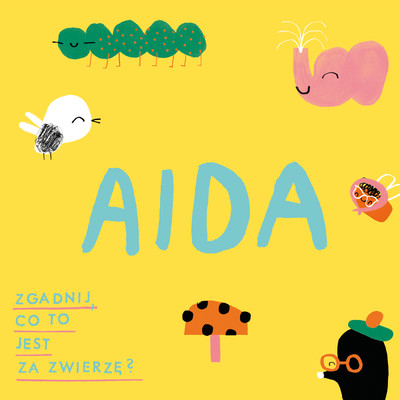 Dzieciol Nastukal Do Prasy (featuring Pan Borsuk)/AIDA