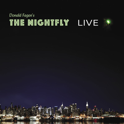 The Nightfly: Live/ドナルド・フェイゲン