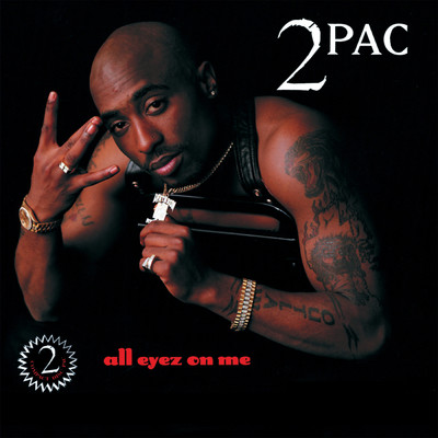 All Eyez On Me (Clean)/2Pac