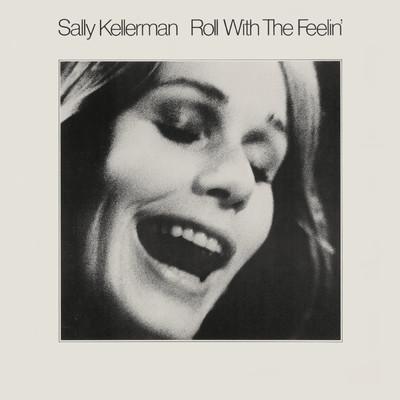 アルバム/Roll With The Feelin'/Sally Kellerman