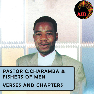 Pastor C. Charamba & Fishers of Men