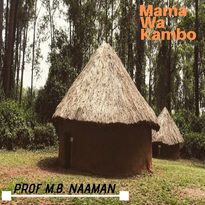 Mwana Siti/Prof. N. B. Naaman