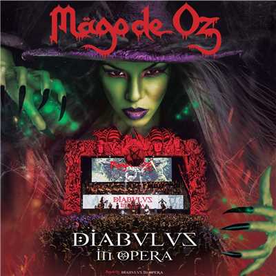 Diabulus in Opera (Live)/Mago De Oz