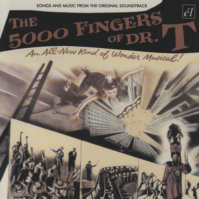 The 5000 Fingers Of Dr. T/Various Artists