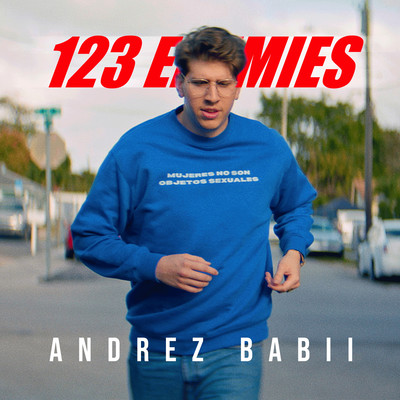 123 Enemies/Andrez Babii