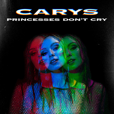 シングル/Princesses Don't Cry/CARYS, Nikhita Gandhi