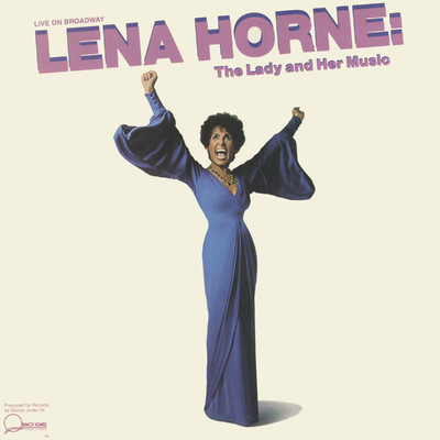 アルバム/Live On Broadway Lena Horne: The Lady And Her Music/Lena Horne