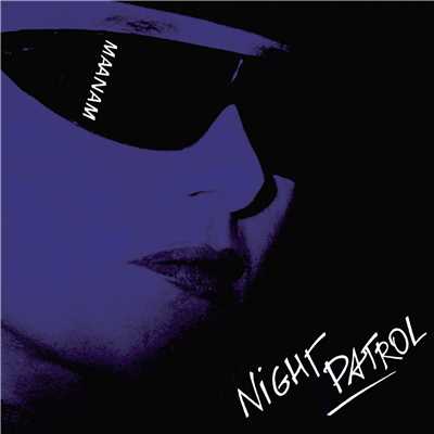 Night Patrol [2011 Remaster]/Maanam