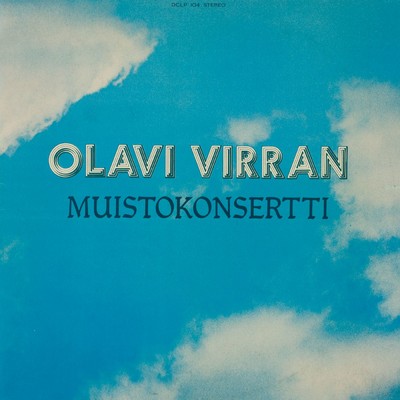 Olavi Virran muistokonsertti/Various Artists