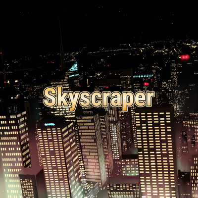 アルバム/Skyscraper/Skyscraper