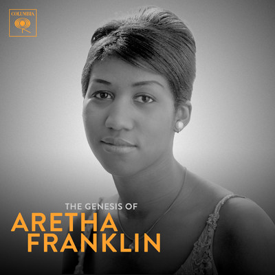 アルバム/The Genesis of Aretha: 1960-1966/Aretha Franklin