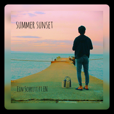 SummerSunset (feat. EN)/Ein Schritt