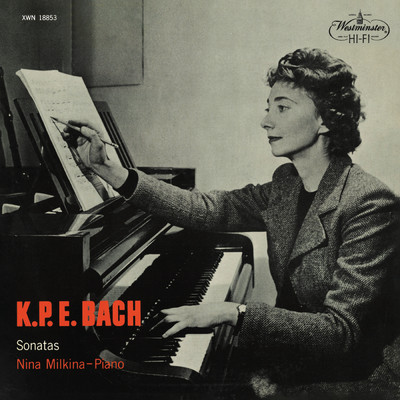 C.P.E. Bach: Piano Sonata in A Minor, Wq. 57／2, H. 247: III. Allegro di molto/Nina Milkina