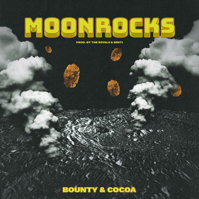 Moonrocks (Explicit)/BOUNTY & COCOA