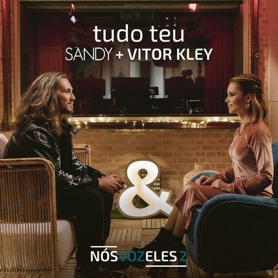 シングル/Tudo Teu/サンディ／Vitor Kley