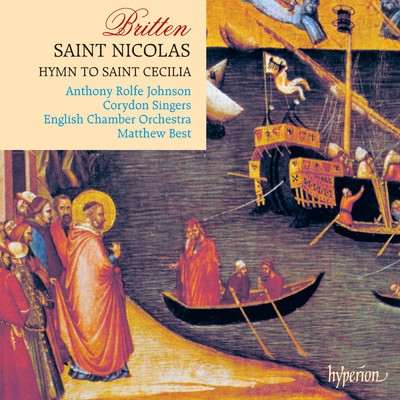 アルバム/Britten: St Nicolas & Hymn to St Cecilia/Corydon Singers／イギリス室内管弦楽団／Matthew Best