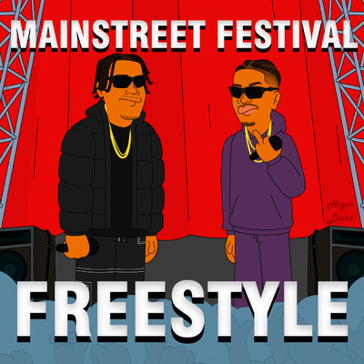 Mainstreet Festival Freestyle/Oreozin／PL Quest／Vt no beat