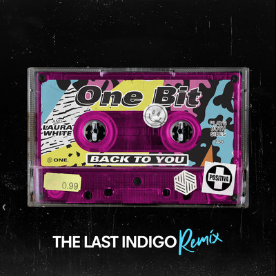 Back To You (The Last Indigo Remix)/One Bit／Laura White