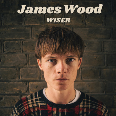 Wiser/James Wood