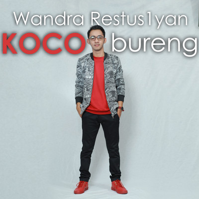 シングル/Koco Bureng/Wandra Restus1yan